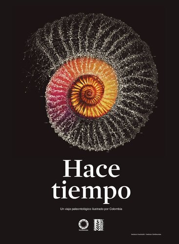 Hace Tiempo: Un viaje paleontológico ilustrado por Colombia