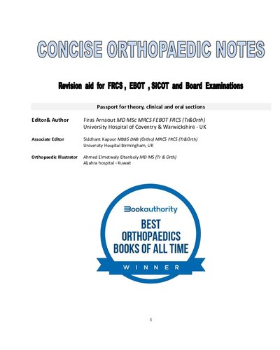 Concise Orthopaedic Notes: Revision aid for Orthopaedic Fellowship , Board and Diploma Examinations (2020 Edition )