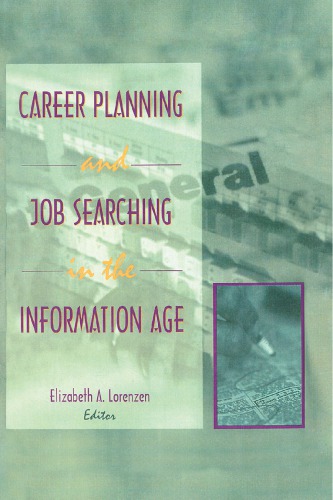 Career Planning and Job Searching in the Information Age
