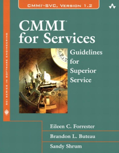 CMMI for Services: Guidelines for Superior Service