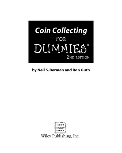 Coin Collecting for Dummies 2e