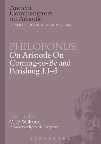 On Aristotle On Coming-to-be and Perishing 1.1-5