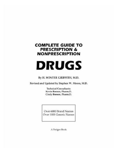Complete Guide to Prescription & Nonprescription Drugs 2011