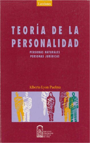 Teoría de la personalidad : personas naturales, personas jurídicas