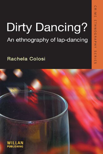 Dirty Dancing?: An Ethnography of Lap Dancing