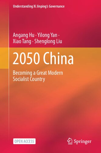 2050 China: Becoming a Great Modern Socialist Country