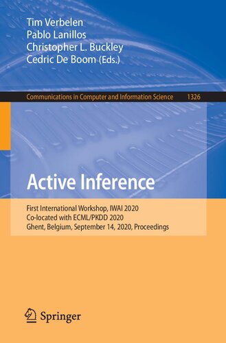 Active Inference: First International Workshop, IWAI 2020, Co-located with ECML/PKDD 2020, Ghent, Belgium, September 14, 2020, Proceedings
