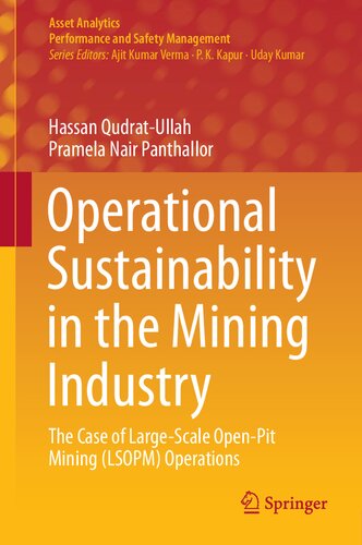 Operational Sustainability in the Mining Industry: The Case of Large-Scale Open-Pit Mining (LSOPM) Operations