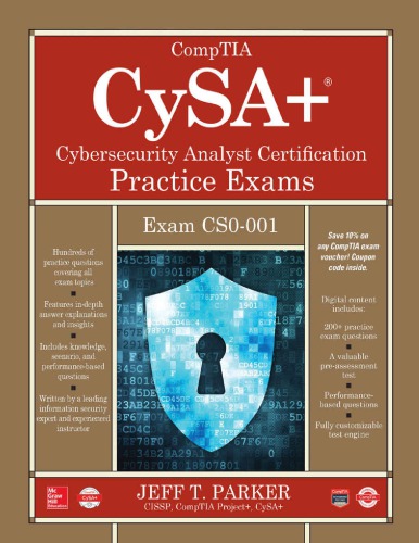 Comptia Cysa+ Cybersecurity Analyst Certification Practice Exams (Exam Cs0-001)