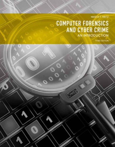 Computer Forensics and Cyber Crime: An Introduction