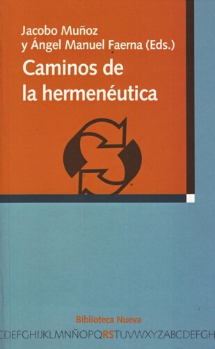 Caminos de la hermenéutica