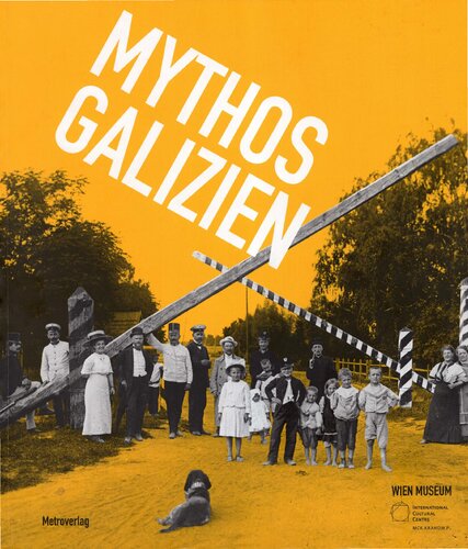 Mythos Galizien