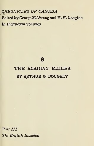 The Acadian Exiles. A Chronicle of the Land of Evangeline