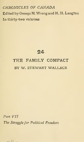 The Family Compact. A Chronicle of the Rebellion in Upper Canada