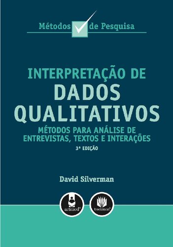Interpretação de Dados Qualitativos: Métodos para Análise de Entrevistas, Textos e Interações