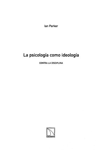 La Psicologia Como Ideologia