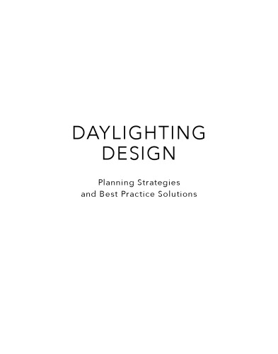 Daylighting Design: Planning Strategies and Best Practice Solutions