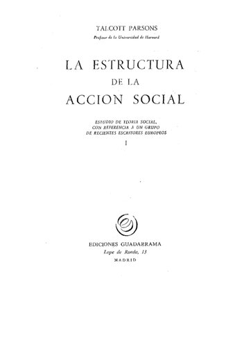 La Estructura De La Accion Social Vol I