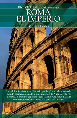 Breve historia de Roma II. El Imperio (Spanish Edition)