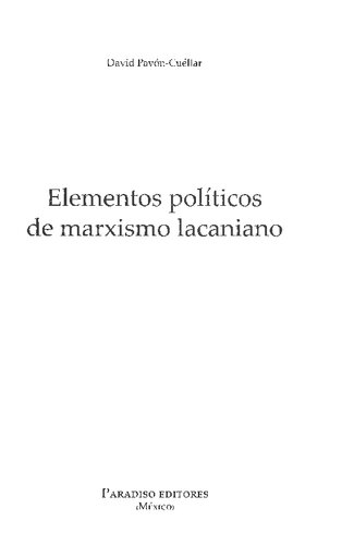 Elementos Politicos De Marxismo Lacaniano
