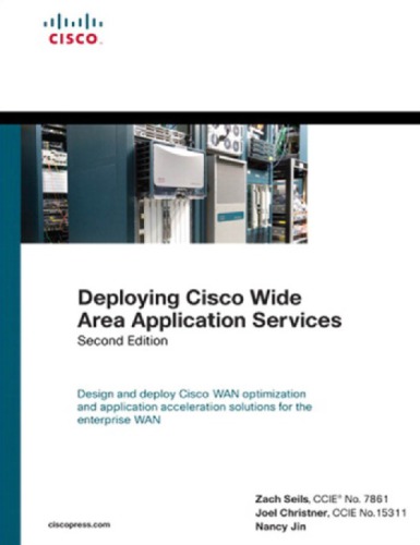 Deploying Cisco Wide Area Application Services