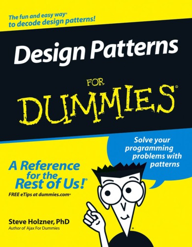 Design Patterns for Dummies