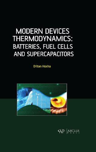Modern Devices Thermodynamics: Batteries, Fuel Cells and Supercapacitors
