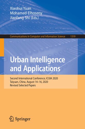 Urban Intelligence and Applications: Second International Conference, ICUIA 2020, Taiyuan, China, August 14–16, 2020, Revised Selected Papers