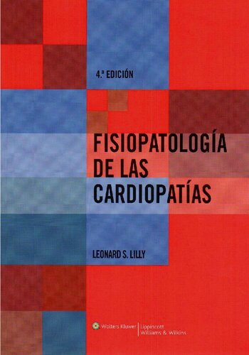 Fisiopatología de las Cardiopatías 4a Edición