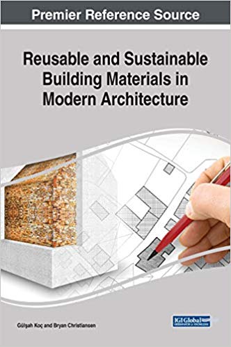 Reusable and Sustainable Building Materials in Modern Architecture