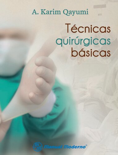 Tecnicas quirurgicas basicas