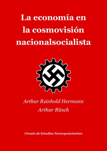 La Economia En La Cosmovision Nacionalsocialista