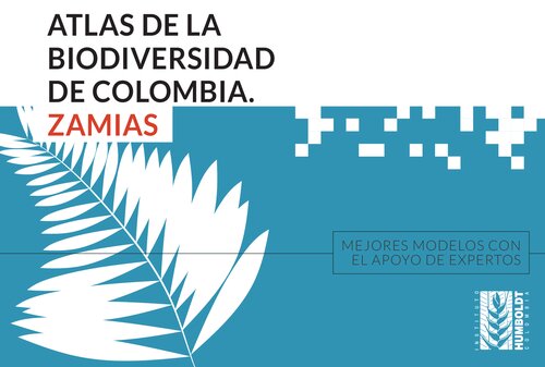 Atlas de la Biodiversidad de Colombia. Zamias