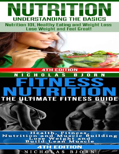 Nutrition + Fitness Nutrition Nutrition Understanding The Basics & Fitness Nutriton The Ultimate Fitness Guide