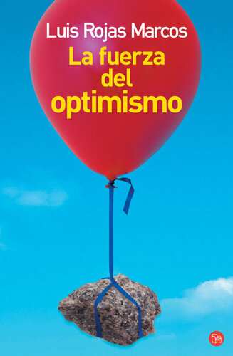 La Fuerza del Optimismo