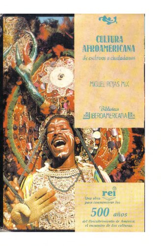 Cultura Afroamericana De Esclavos A Ciudadanos