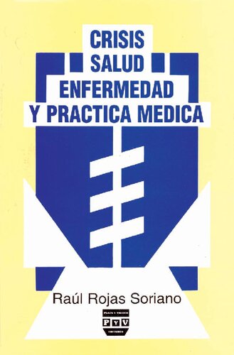 Crisis Salud Enfermedad Y Practica Medica