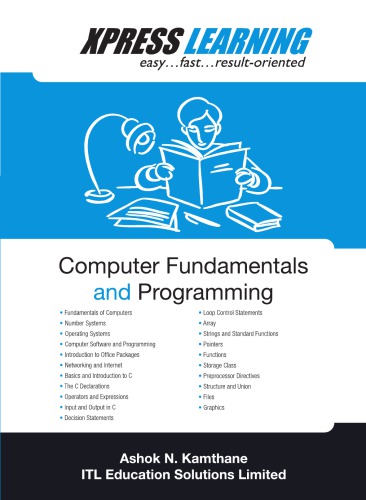 Express Learning - Computer Fundamentals and Programming, 1e