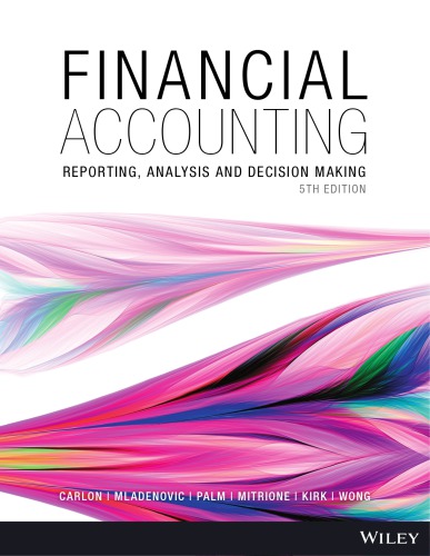 Financial Accounting: Tools for Business Decision Making [with Annual Report]