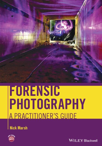Forensic Photography and Crime Scene Imaging