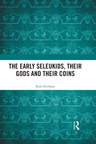 Early seleukids, their gods and their coins