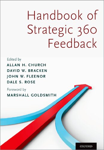 The Handbook of Strategic 360 Feedback