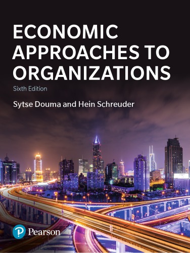Economic Approaches to Organization