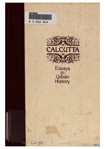 Calcutta : essays in urban history