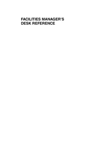 FACILITIES MANAGER'S DESK REFERENCE