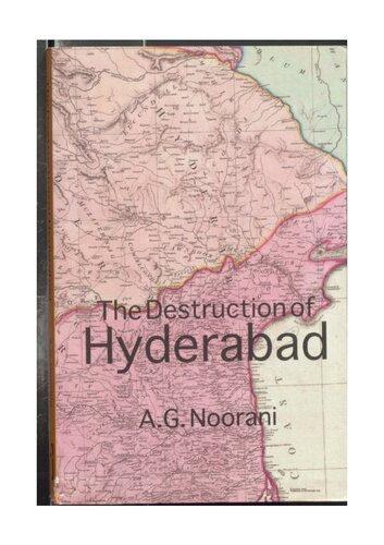 The Destruction of Hyderabad