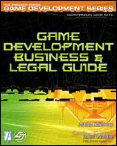 Game Development Business and Legal Guide