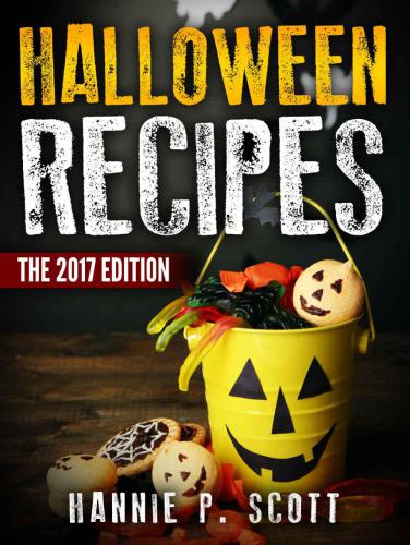 Halloween Recipes: 100+ Spooky Halloween Treat Recipes