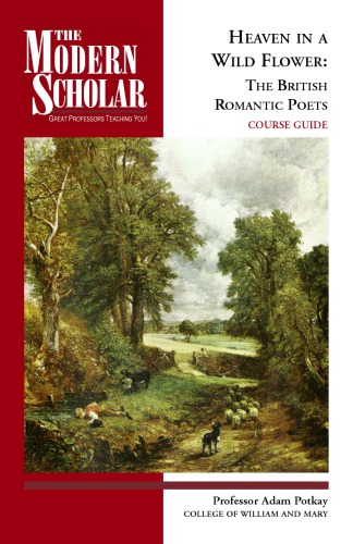 Heaven in a wild flower the British romantic poets