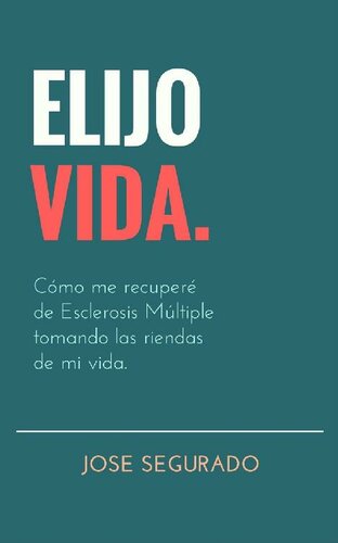 Elijo vida